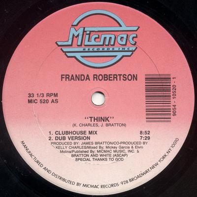 12inch Record FRANDA ROBERTSON - Think MIC520 Micmac Records, 1989 US Dance & Electronica Used