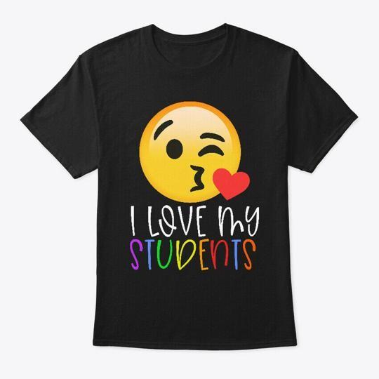 

I Love My Students For Teachers T-Shirt Made in the USA Size S to 5XL M