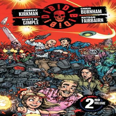 DIEDIEDIE Volume 2 by Scott Gimple Paperback Book 9781534317079