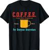 C.O.F.F.E.E. Christ Offers Forgiveness T-Shirt