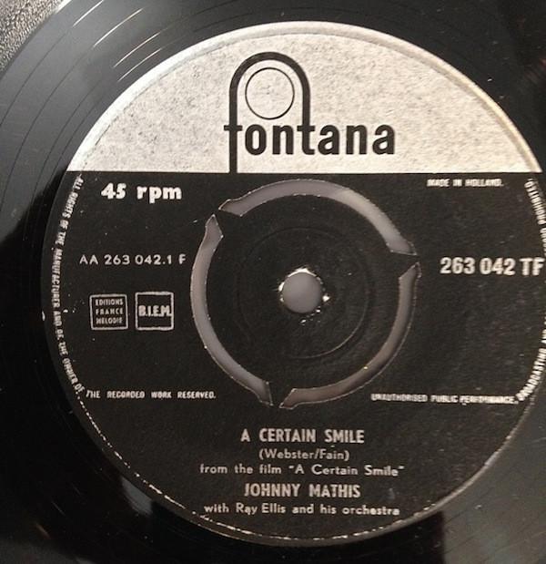 

7inch Record JOHNNY MATHIS RAY ELLIS HIS ORCH A Certain Smile 263042TF Fontana 1958 Netherland Pop Used