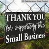2D Flat, Small Business Thank You Sign - Elegant Cursive-like Font - Black & White Shop Decoration - Durable Aluminum Plaque - No Wiring Needed - for