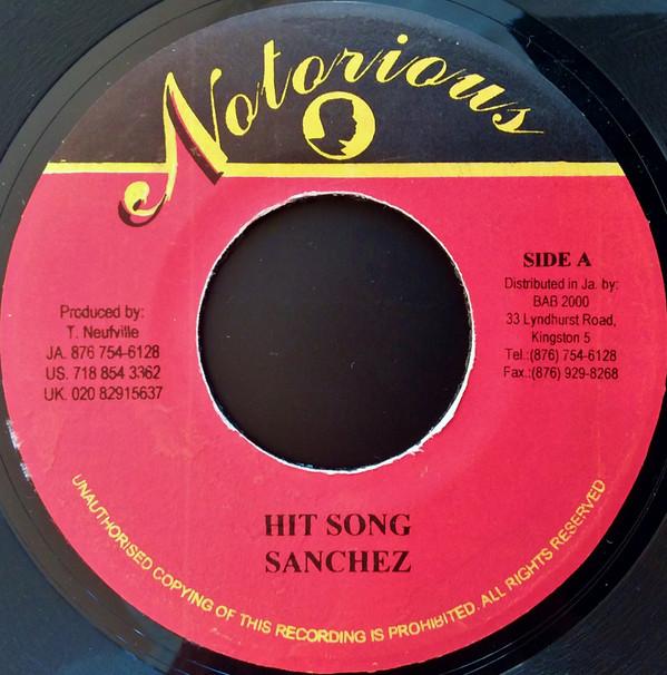 

7inch Record SANCHEZ - Hit Song BAB2000 Notorious 2002 Jamaica Reggae, Ska & Dub Used