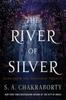 Bok The River of Silver : Tales from the Daevabad Trilogy : 4