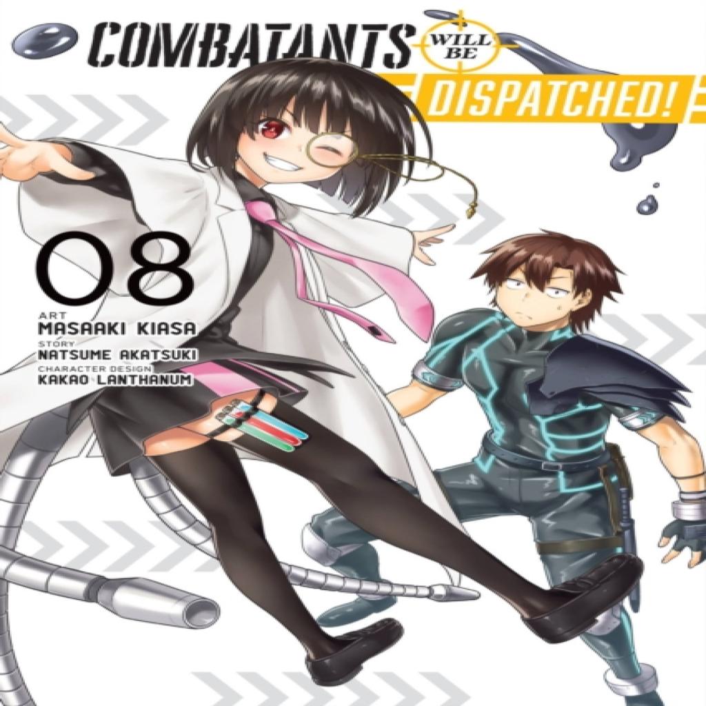 Combatants Will Be Dispatched Vol. 8 manga by Noboru Akimoto Paperback Book 9781975364496