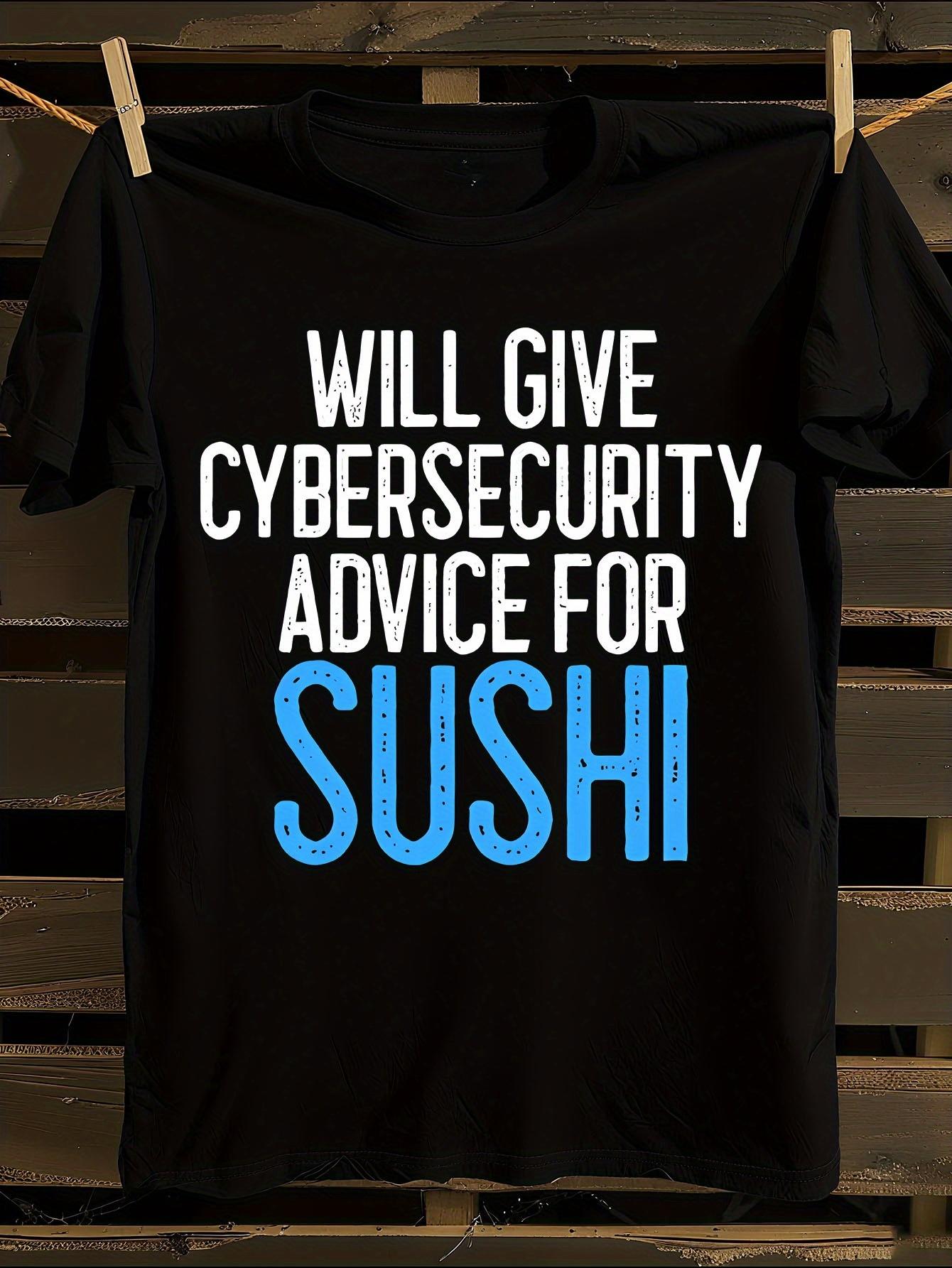 Cybersecurity Sushi Hacker T-shirt XXL