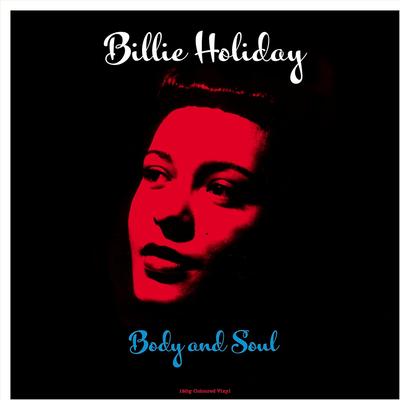 LP Record BILLIE HOLIDAY - Body And Soul NOTLP339 Not Now Music 2022 UK Jazz