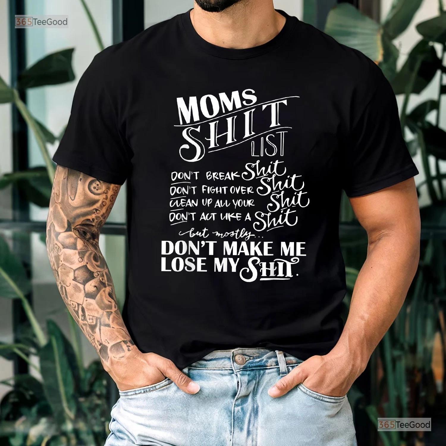 Mom Life List Funny Shirt, Sarcastic Momlife Mothers Day T-shirt For Women M