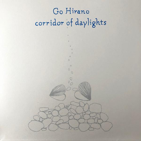 

LP Record GO HIRANO - Corridor Of Daylights BE008157 Black Editions 2020 US Folk