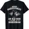 Never Underestimate An Old Man with Doberman Pinscher Dog T-Shirt