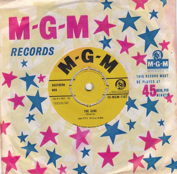 7inch Record SMITTY WILLIAMS - The Cure 45MGM1167 MGM Records 1962 UK Pop Used