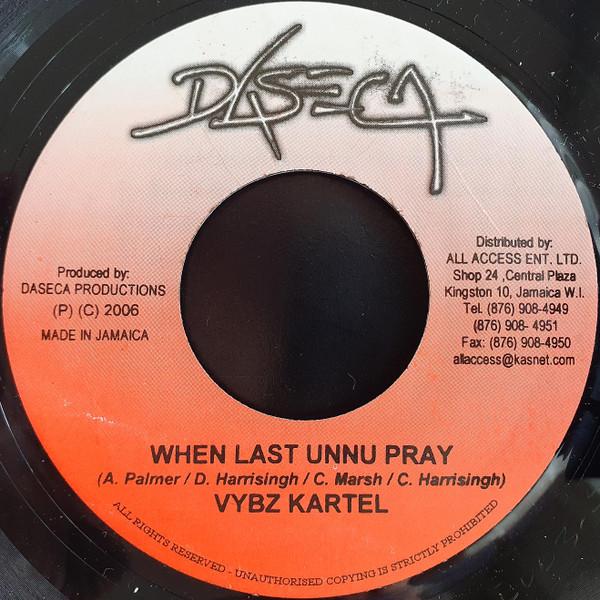 

7inch Record VYBZ KARTEL / BLING DAWG - When Last Unnu Pray / Beat It Pon D NONE Daseca 2006 Jamaica Reggae, Ska & Dub Used