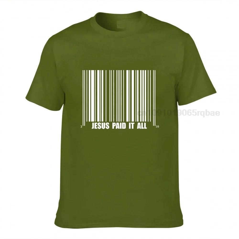 Eu Size Jesus Paid It All Funny Design Black Summer Short Sleeved Fashionable Tees Oneck 100 Cotton T Shirt