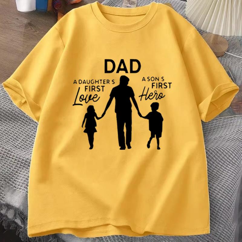 Funny Dad Gift T‑shirt Dad A Daughter's First Love Mens Tee A Son's First Hero T‑shirt Fathers Day Gift Dad Family Quote Tshirts