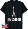 London I Love London I Heart London Funny Eiffel Tower Unisex T-Shirt