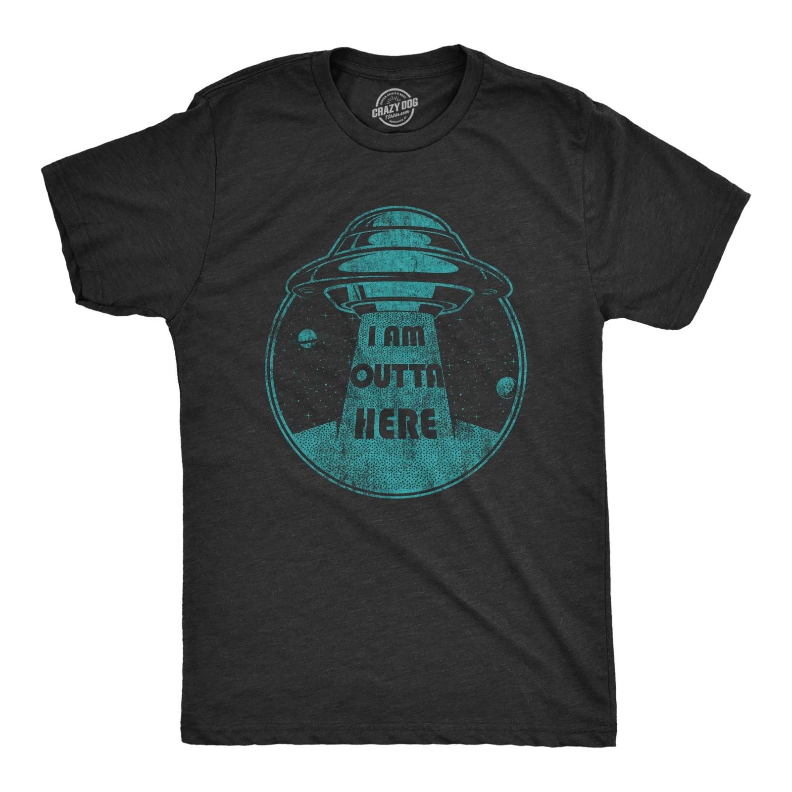 Mens I Am Outta Here T Shirt Funny Alien Abduction Spaceship Graphic Novelty Tee L