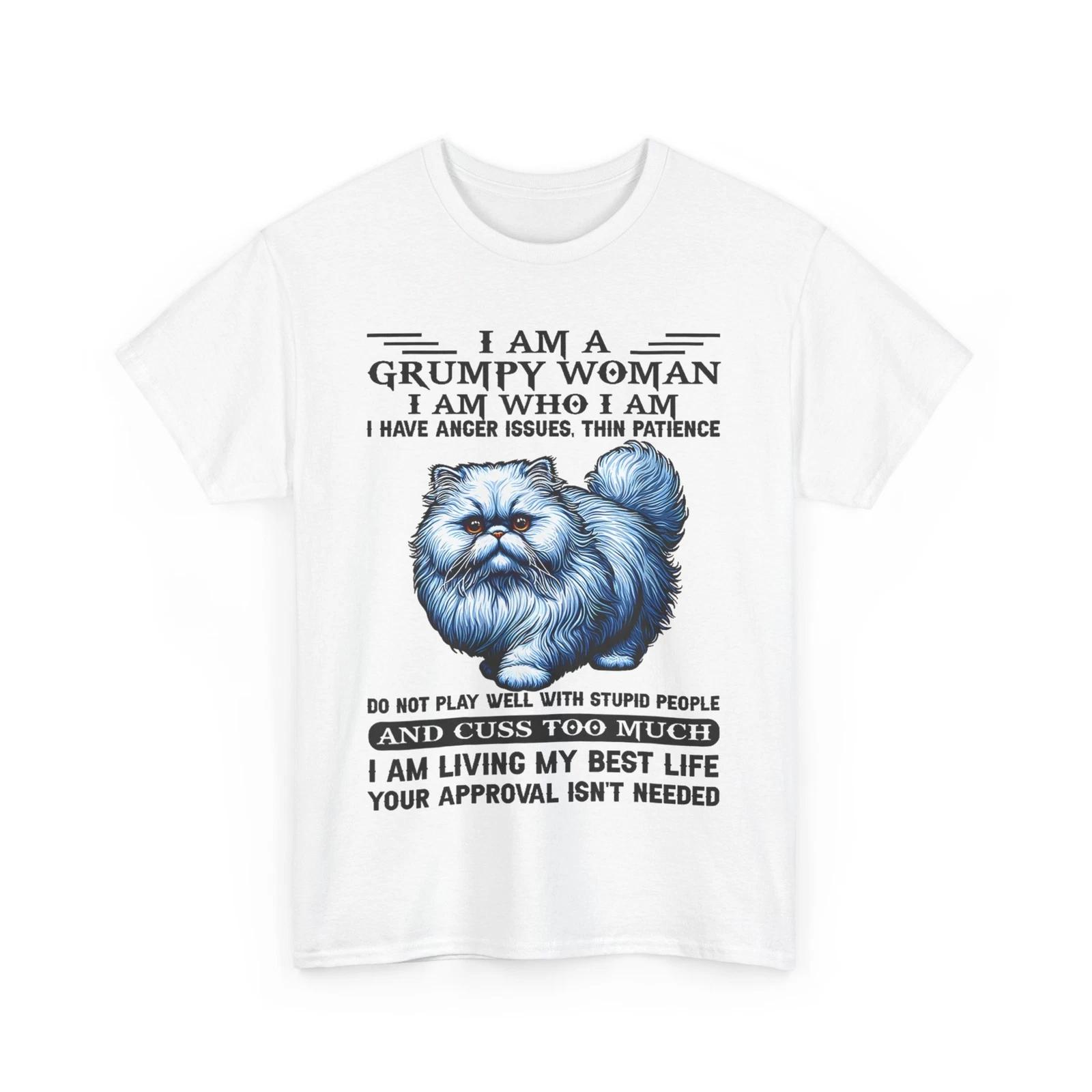 I Am A Grumpy Old Woman I Am Who I Am Funny Women Shirt XL