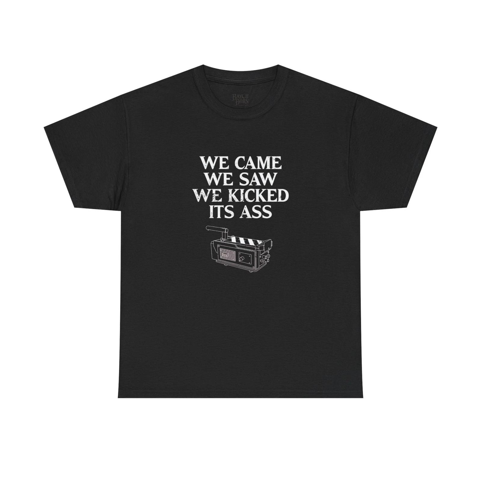 We Came We Saw We Kicked Its Ass Ghost Busters T-Shirt M