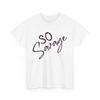 So Savage Women Men Shirt