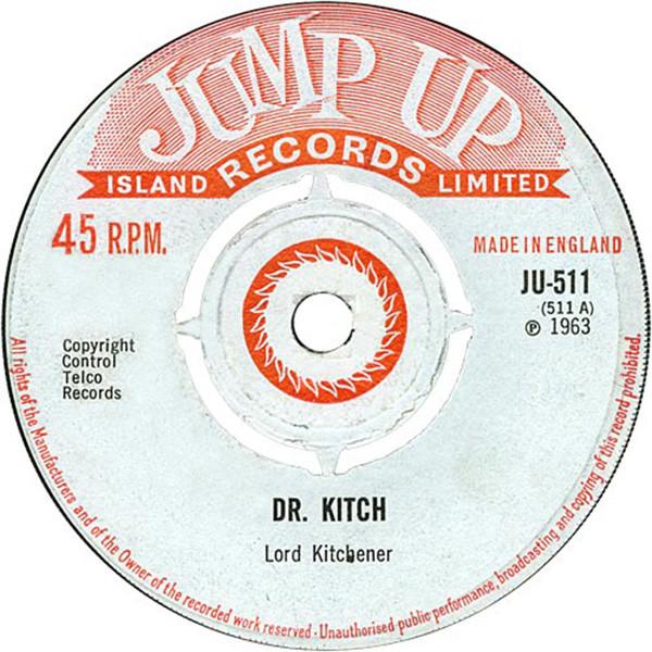 

7inch Record LORD KITCHENER - Dr. Kitch JU511 Jump Up 1967 UK Reggae, Ska & Dub Used