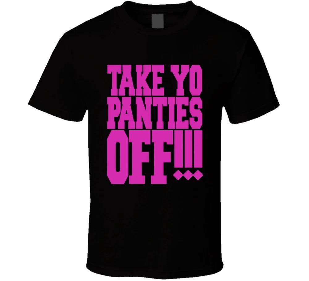 Craig Robinson This Is The End Movie Take Yo Panties Off T Shirt S