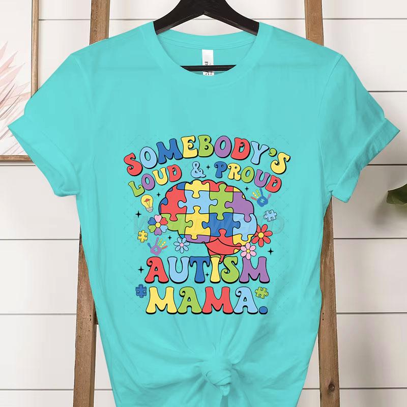 Autism Gift for Mom Crew Neck Short Sleeve Tshirt Loud  Proud Autism Mama Classic Tshirts Autism Awareness Day Mama Clothing