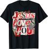 Jesus Loves You Retro Valentine Jesus Bible Verse Design T-Shirt