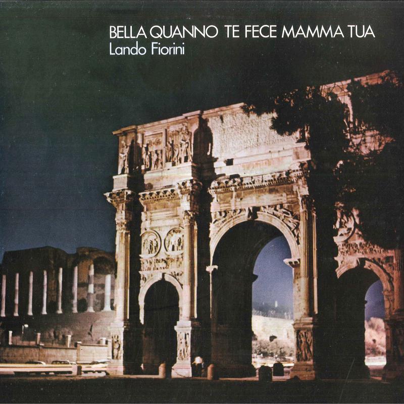 

LP Record LANDO FIORINI - Bella Quanno Te Fece Mamma Tua SMRP9087 RICORDI 1973 Italy Country/Folk Used