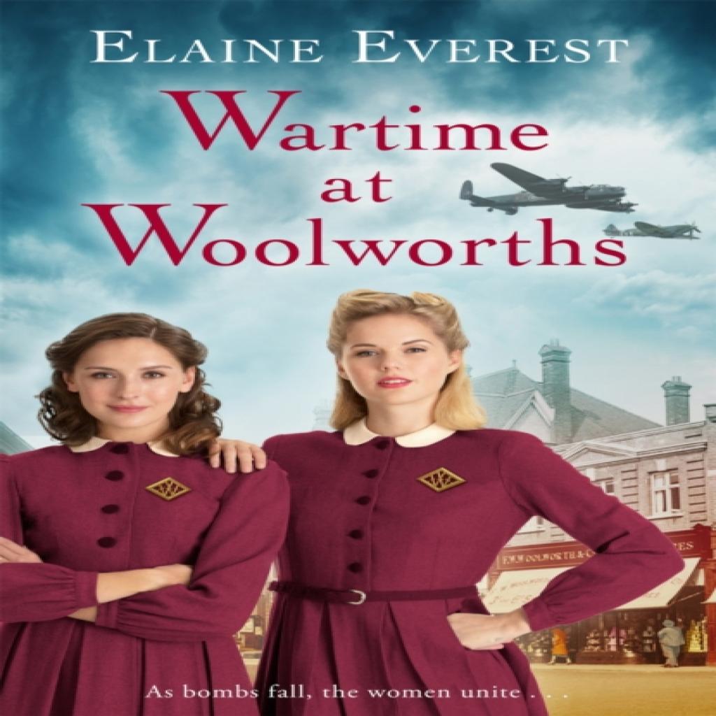 Wartime at Woolworths by Elaine Everest Paperback Book 9781509843671