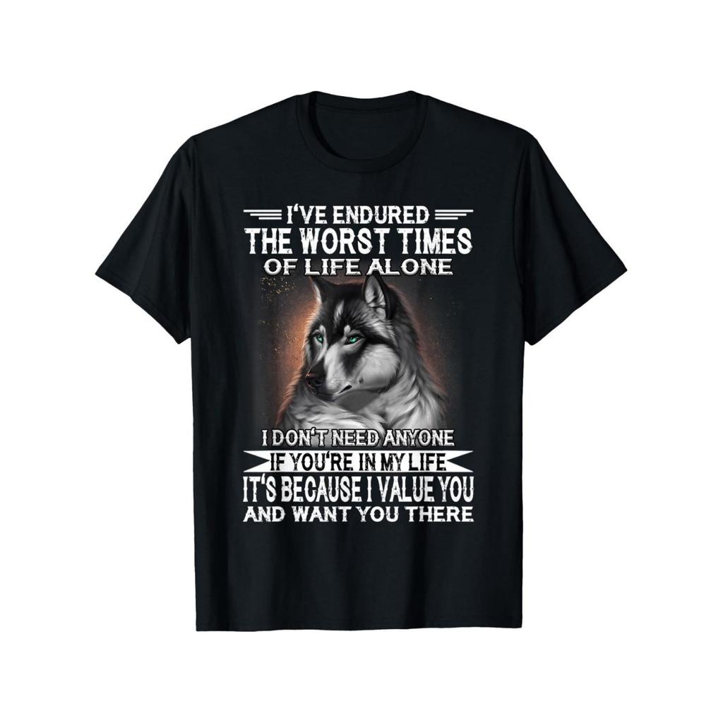 Wolf Quote Ive Endured The Worst Times Graphic TShirt Mens Cotton Casual Short Sleeve Tee
