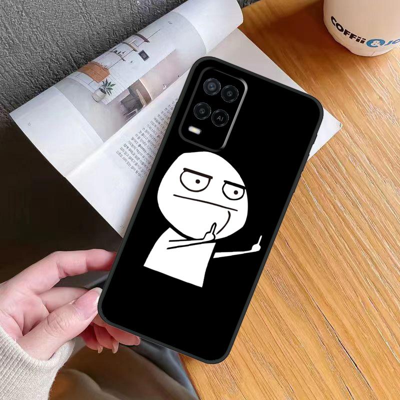Funny Middle Finger Memes Case For Oppo A80 A60 A40 A6 A5 Pro A15 A16 A17 A57 A94 A74 A54 A76 A96 A18 A38 A58 A78 A98