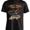 I Don Amp 39 T Snore Dream M A Motorcycle Shirt Front Print Vintage Casual Graphic Streetwear Top For Everyday Wear