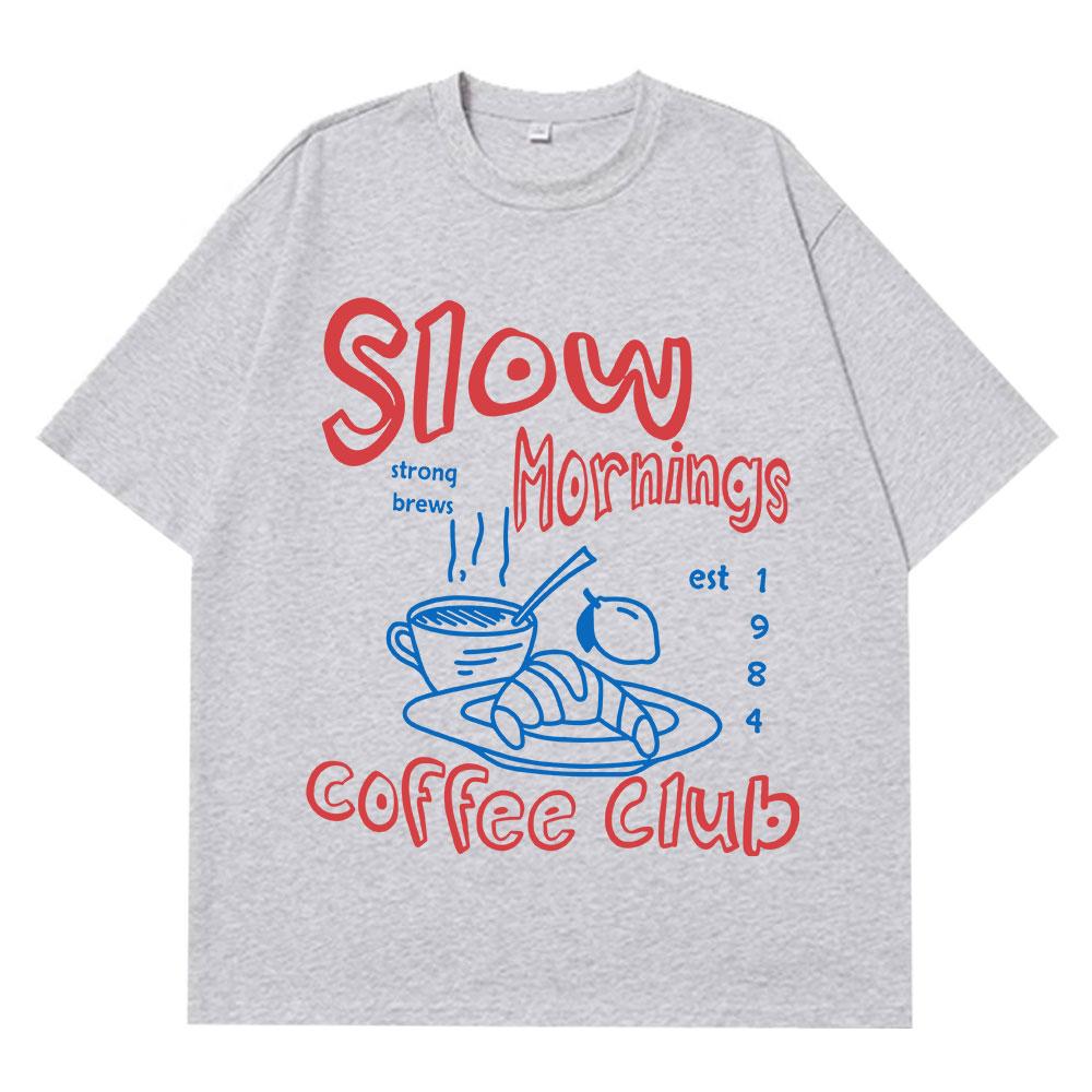 Slow Mornings Graphic Tshirts Trendy Coffee Club Tshirt Retro Coffee and Croissant T Shirt Breakfast Club Cotton Casual Tees