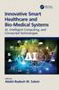 Libro Innovative Smart Healthcare and Bio-Medical Systems : AI, Intelligent Computing and Connected Technologies