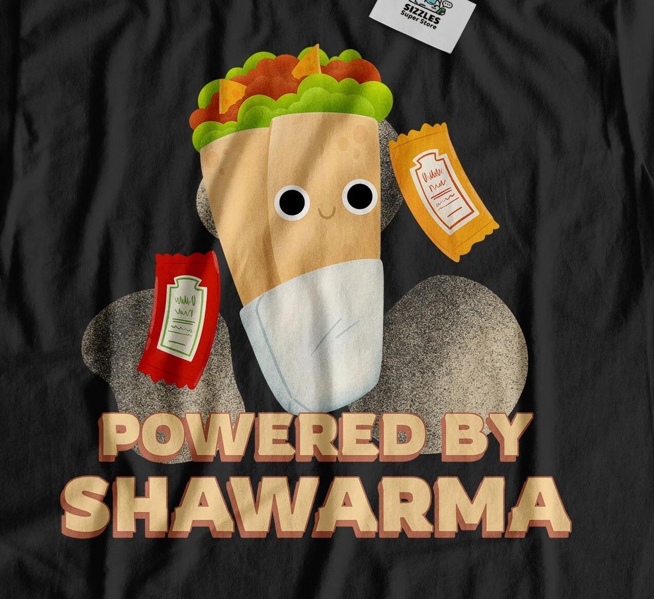 Powered By Shawarma! Unisex Funny Middle Eastern Cuisine Gifts 3XL