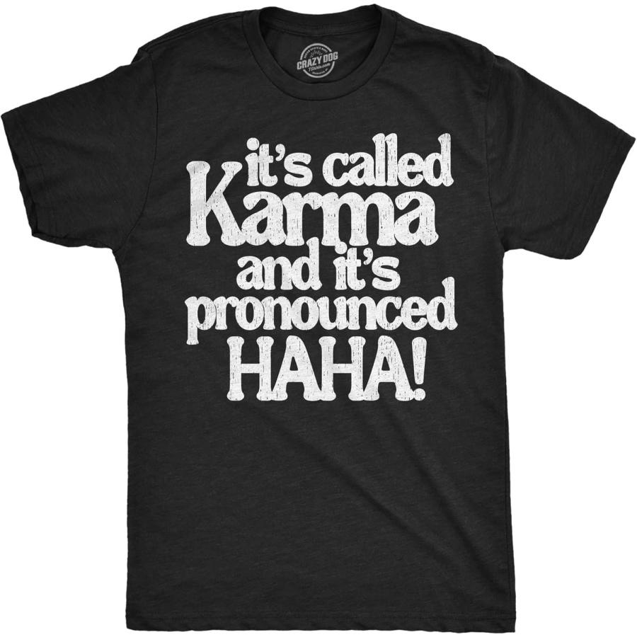 Смешные футболки для мужчин Это называется Карма, и произносится ХАХА Саркастическая графическая футболка новинка для мужчин S