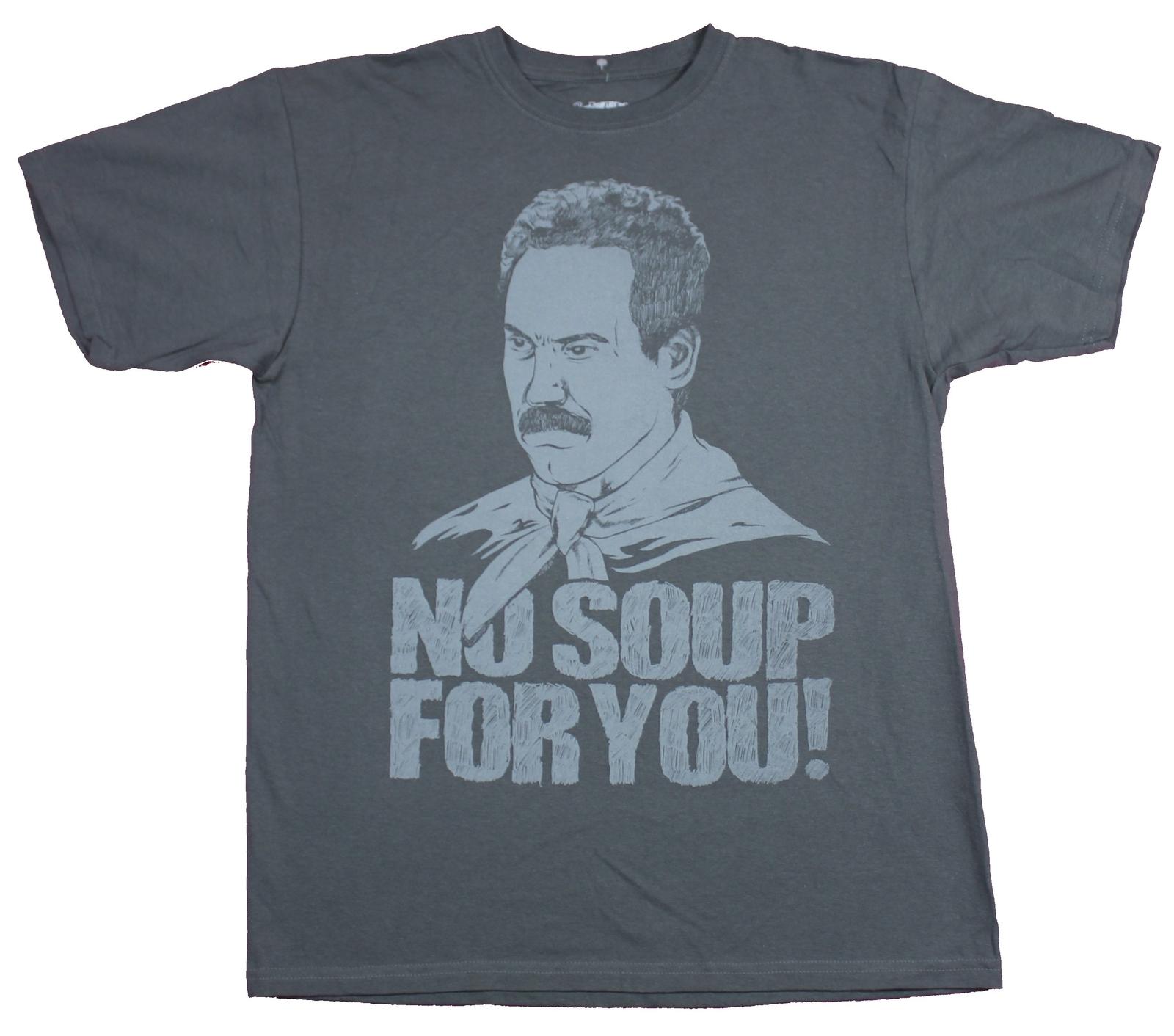 Seinfeld Mens T-Shirt - No Soup For You Soup Nazi Image XXL