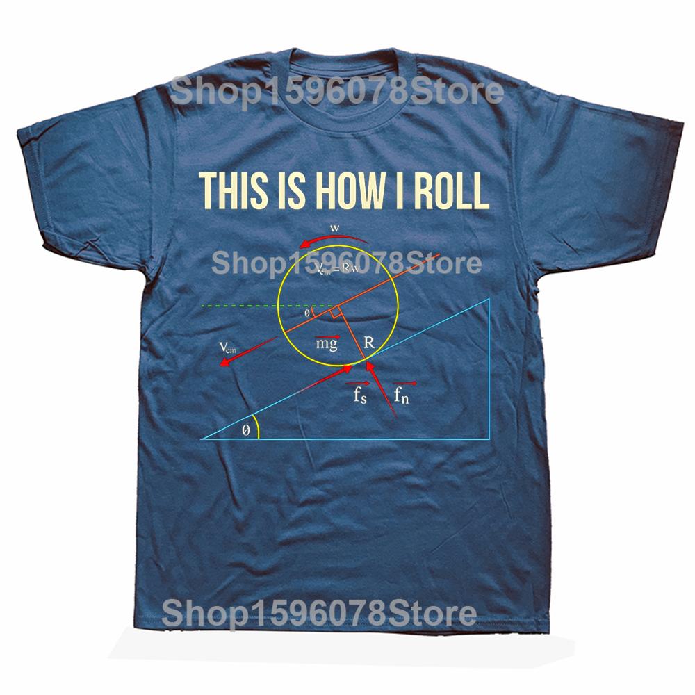 This Is How I Roll Funny Physics Vintage Style Graphic Tshirt Men Women Hip Hop Oversized T Shirt 100 Cotton Comfort Tshirts