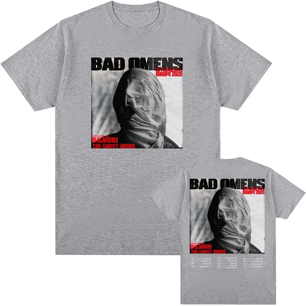 BAD OMENS Rock Band Graphic Tshirts Do You Feel Love Europe Tour Tshirt Streetwear Print Cotton Casual Loose T Shirt Unisex