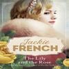 The Lily and the Rose Miss Lily 2 by Jackie French Paperback Book 9780732298555