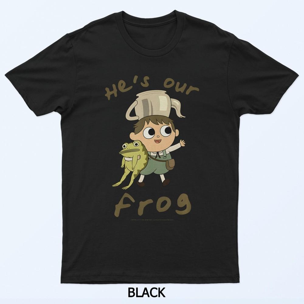 

Over The Garden Wall He S Our Frog Cute Cottagecore Cartoon T-Shirt 4XL
