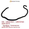 Throttle Hose LR047457 LR010760 AJ813614 AJ812140 for Range Rover Sport