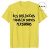 Spanish Humor Men's T-shirts People with Reading Disabilities Are Also Blind Shirt Short Sleeve Tees Unisex Summer Fashion Tops