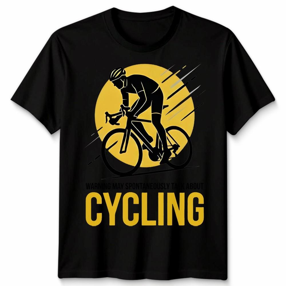 May Spontaneously Talk About Cycling Unisex T Shirt Novelty Gift Biker Cyclist