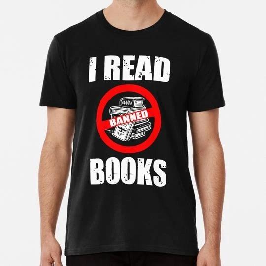 I Read Banned Books Size S to 5XL Made in the USA T-shirt M
