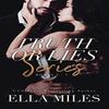 Truth or Lies Series by Ella Miles Hardback Book 9781951114596