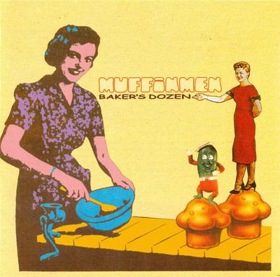 CD MUFFIN MEN - Baker's Dozen MMCD132 Not On Label 2003 UK Rock Used
