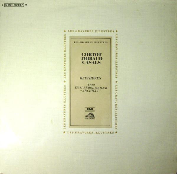 

LP Record ALFRED CORTOT, JACQUES THIBAUD, PAB - Trio En Si Bmol Majeur Archiduc C06100857 La Voix De Son 1970 France Classical Used