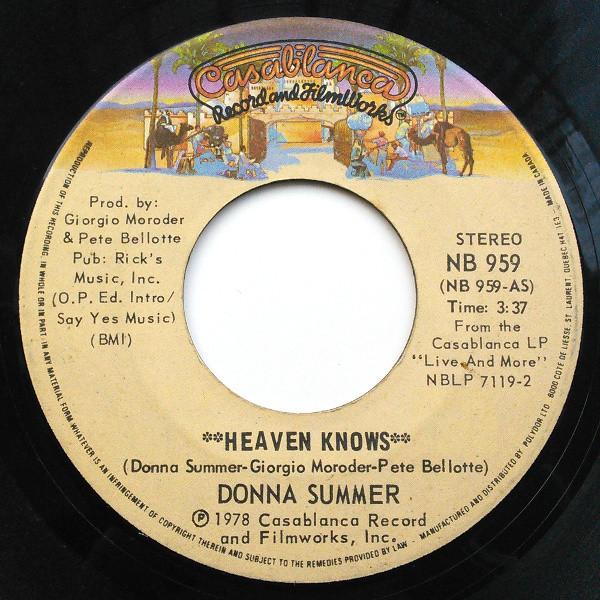 

7inch Record DONNA SUMMER - Heaven Knows NB959 Casablanca 1978 Canada Soul/Funk Used