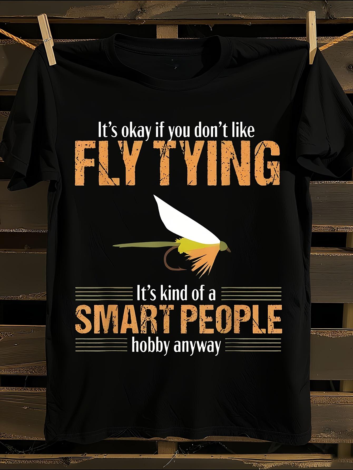 Funny Fly Fishing T-Shirt Mens Tshirt Womens Tshirts with Letters Print Short Sleeves T-Shirt Casual Street Tee Shirt Top S